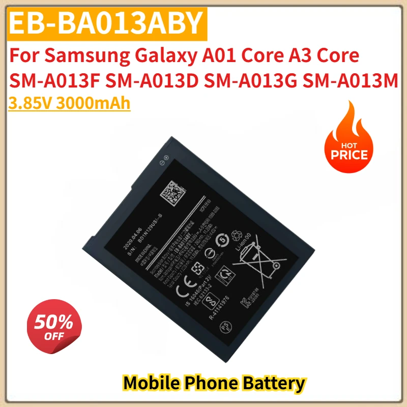 

Высококачественный аккумулятор для мобильного телефона EB-BA013ABY 3,85 В 3000 мАч для Samsung Galaxy A01 Core A3 Core SM-A013F A013D A013G SM-A013M