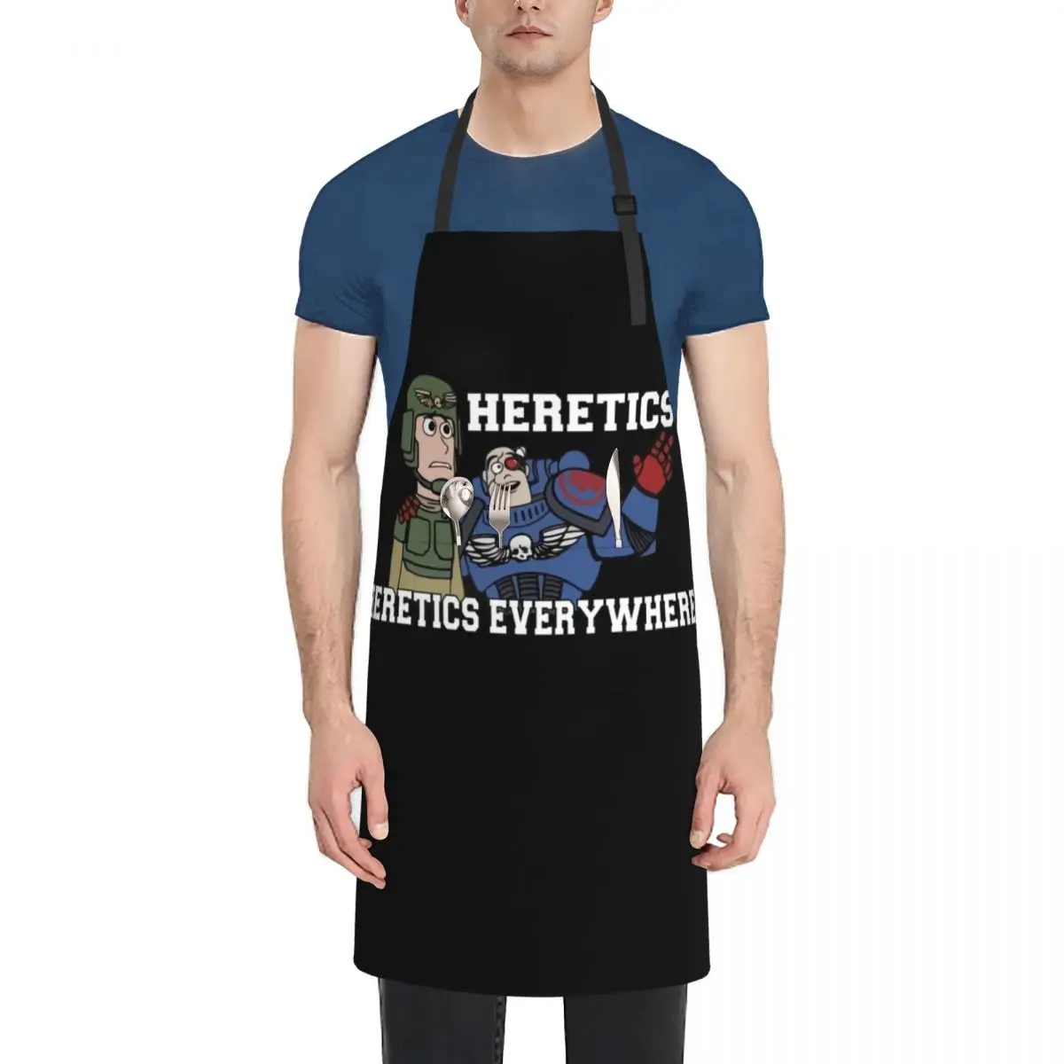 

Heretics, Heretics Everywhere!! 40k Print Apron Things For Kitchen kitchen item Kitchen Tools Apron