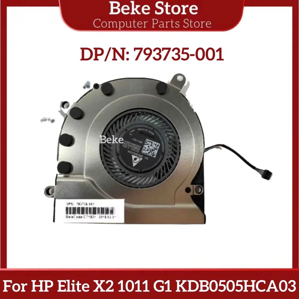 

Beke New Original Cooling Fan Heatsink For HP Elite X2 1011 G1 KDB0505HCA03 793735-001 Fast Ship