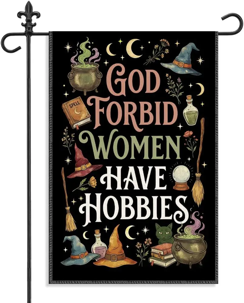 God Forbid Women Have Hobbies Garden Flag, Funny Witch Halloween Decor, 12 x 18 Inch Double Sided Magic Cauldron Hat Broom Y yyi