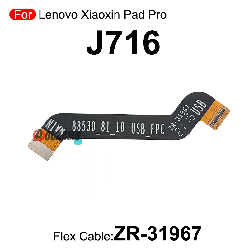 Câble flexible de connexion d'écran LCD pour Lenovo Xiaoxin Pad Pro, carte mère J716, connecteur SD, haut-parleur Epiand, remplacement de la carte mère