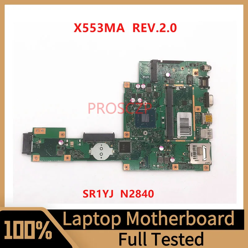 

X553MA REV.2.0 Mainboard For ASUS Laptop Motherboard PN:60NB04X0-MB1800 With SR1YJ N2840 CPU 100% Full Tested Working Well