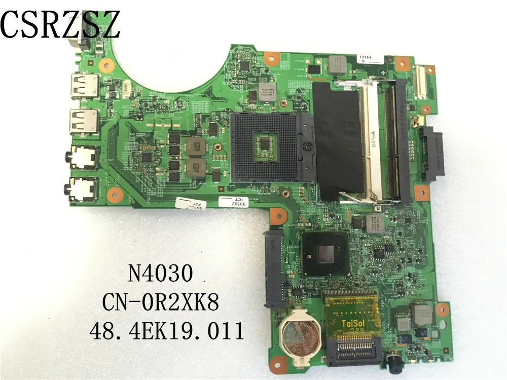 

For Dell inspiron N4030 Series Mainboard CN-0R2XK8 0R2XK8 R2XK8 48.4EK19.011 Test work well