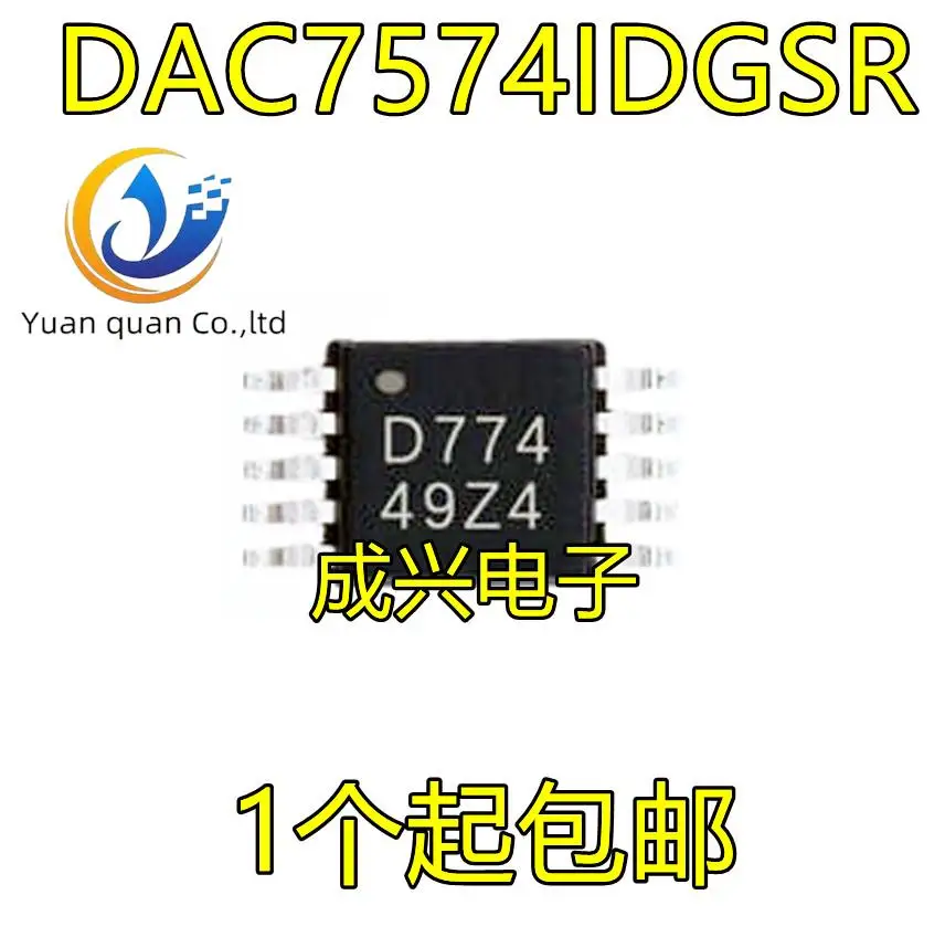 

20 шт. Оригинальный Новый DAC7574IDGSR DAC7574IDGS DAC7574I D774