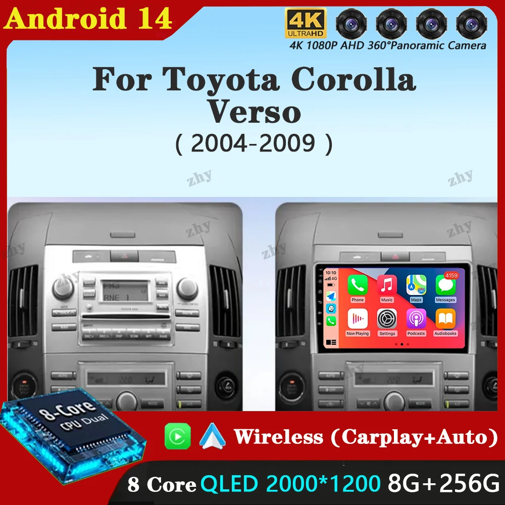 

Android 14 Carplay Auto For Toyota Corolla Verso AR10 2004-2009 Car Radio Multimedia Video Player Navigation GPS No 2Din 2 Din