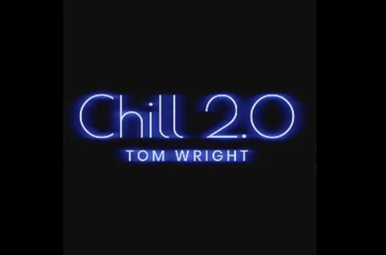 Chill 2.0 by Tom Wright -Magic tricks