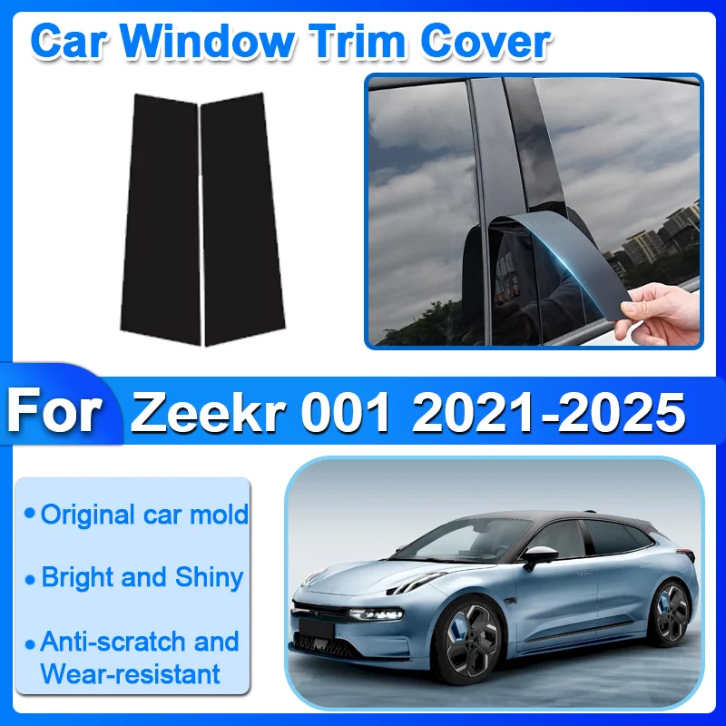 

2pc For Zeekr 001 2021 2022 2023 2024 2025 Car Window Trim Cover Column Pillar Decal Sticker Black Carbon Fiber Silver Auto Part