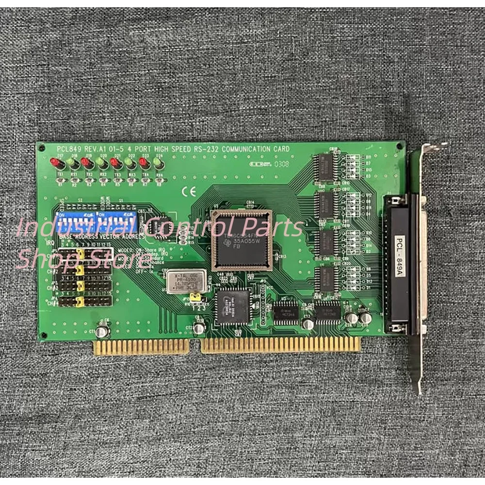 PCL849 REV.A1 PCL-849A 4 port high-speed data acquisition RS-232 communication card TL16C554FN ISPLSI2032A-80LT44.