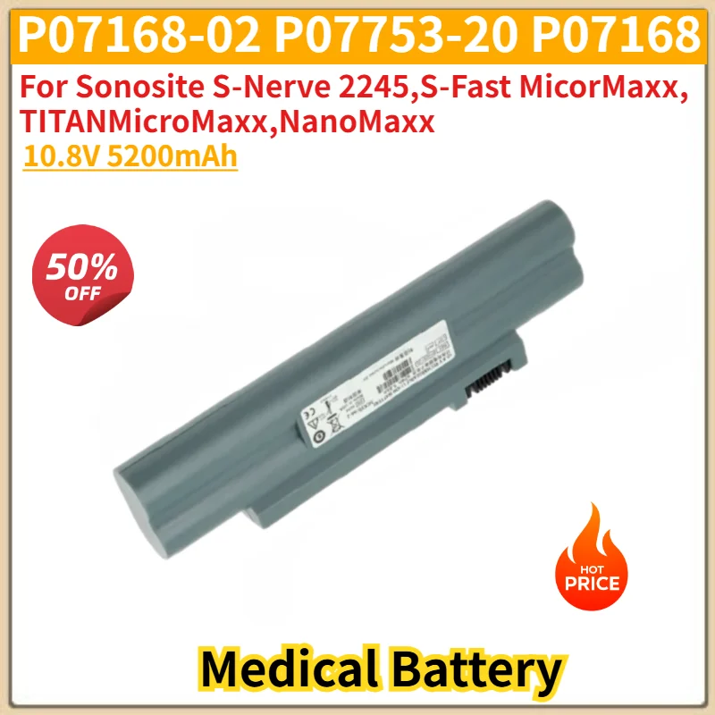 

P07168-02 P07753-20 P07168 High Quality Battey 10.8V 5200mAh for Sonosite S-Nerve 2245,S-Fast MicorMaxx,TITANMicroMaxx,NanoMaxx