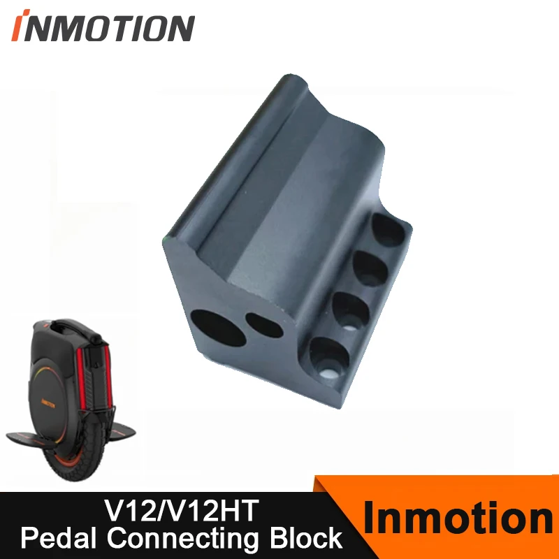 Original Pedal Connecting Block For Inmotion V12/V12HT Electric Wheel Unicycle Self Balance Pedal Connecting Accessories