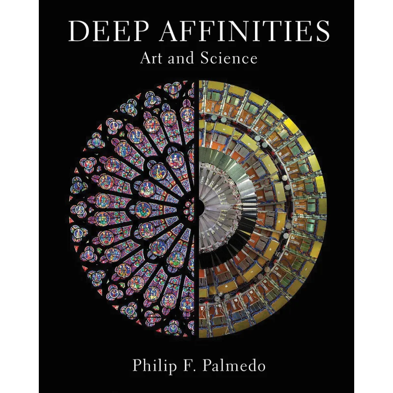 

Deep Affinities Art And Science Philip F Palmedo Abbeville Press 9780789213785 Book