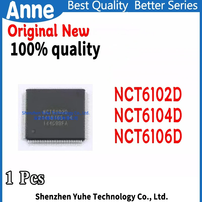 (1piece) 100% New NCT6102D NCT6104D NCT6106D QFP-128