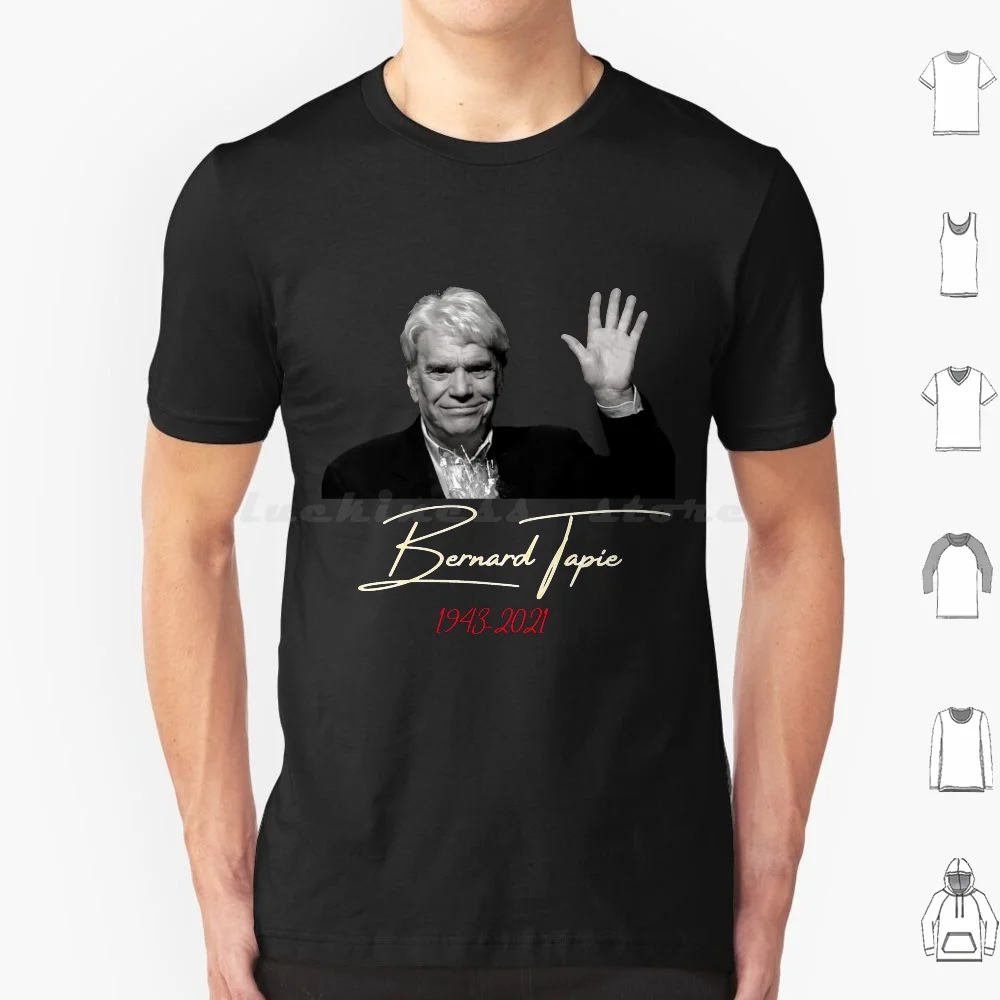 Bernard Tapie-Rip Bernard Tapie-Rest In Peace Bernard Tapie 1943-2021 T Shirt Men Women Kids 6xl Bernard Tapie Rip Bernard