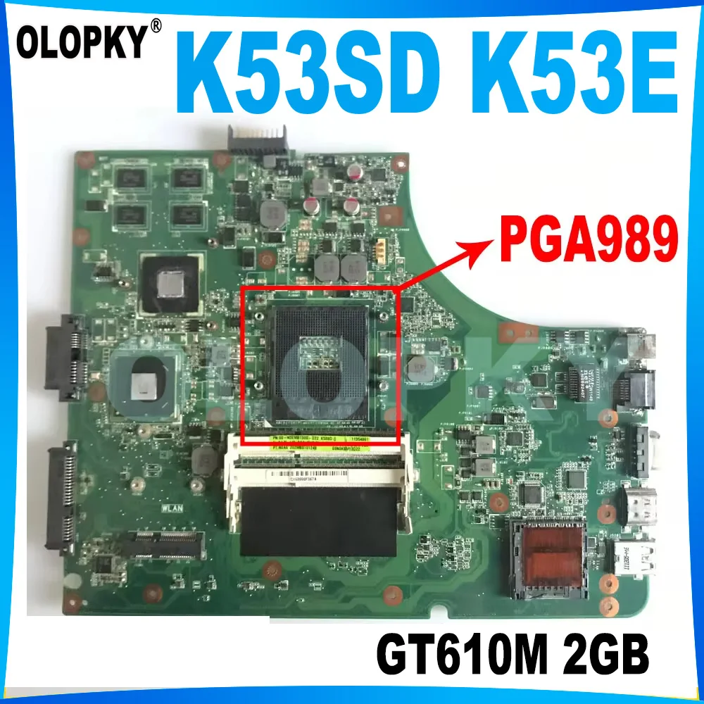 K53SD Mainboard for ASUS K53E K53S A53S A53E X53S laptop motherboard with GT610M 2GB GPU PGA 989 DDR3 fully tested