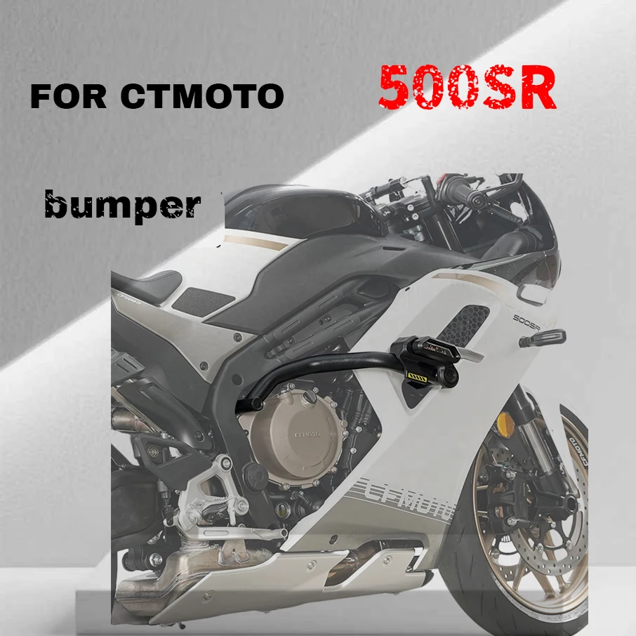 

For CTMOTO 500SR bumper anti drop ball motorcycle bumper Voom competitive bar modification accessories