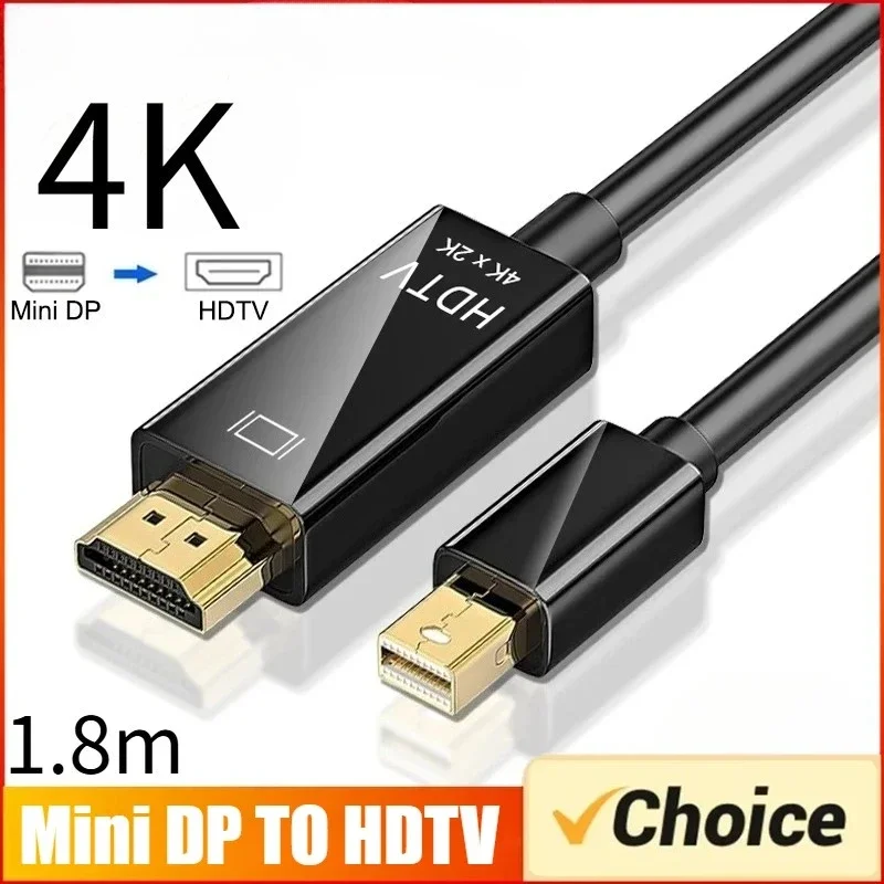 4K Mini DisplayPort To HDMI-compatible 1.8M DP to HDTV Cable Converter DP To HDMI-compatible Adapter for Laptop Projector Mac