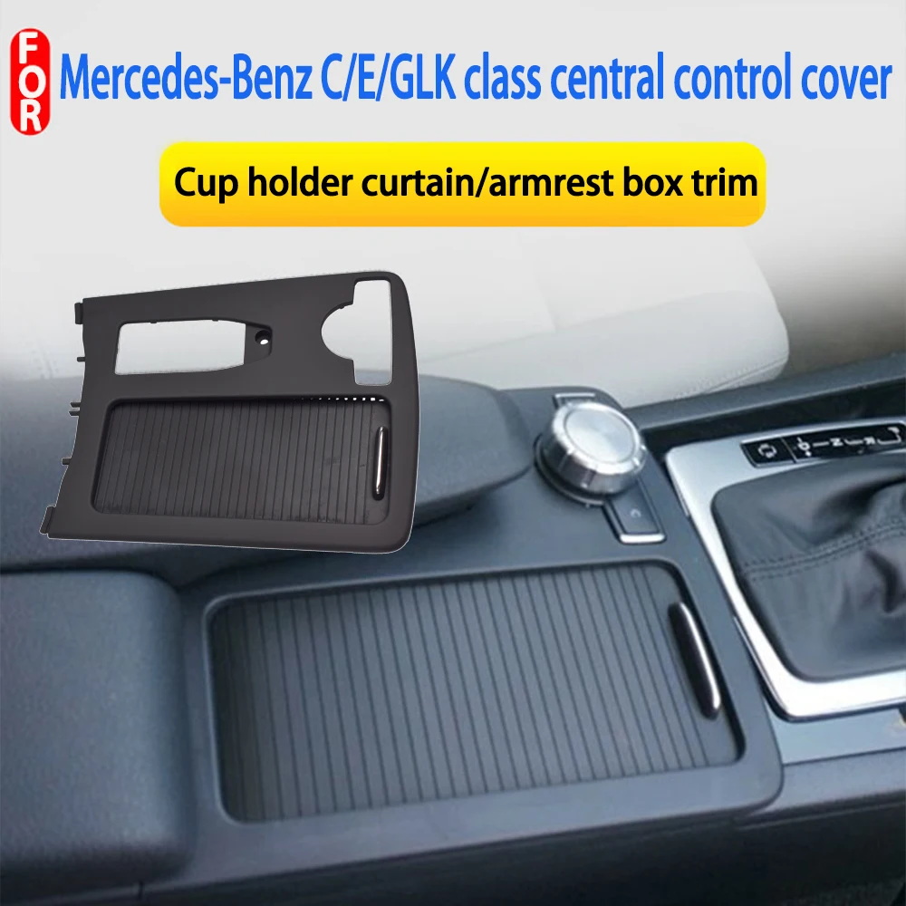 For Mercedes Benz C-class E-class Center Console Sliding Shutters Cup Holder Roller Blind Cover W204 C180 C200 C220 W212 E260