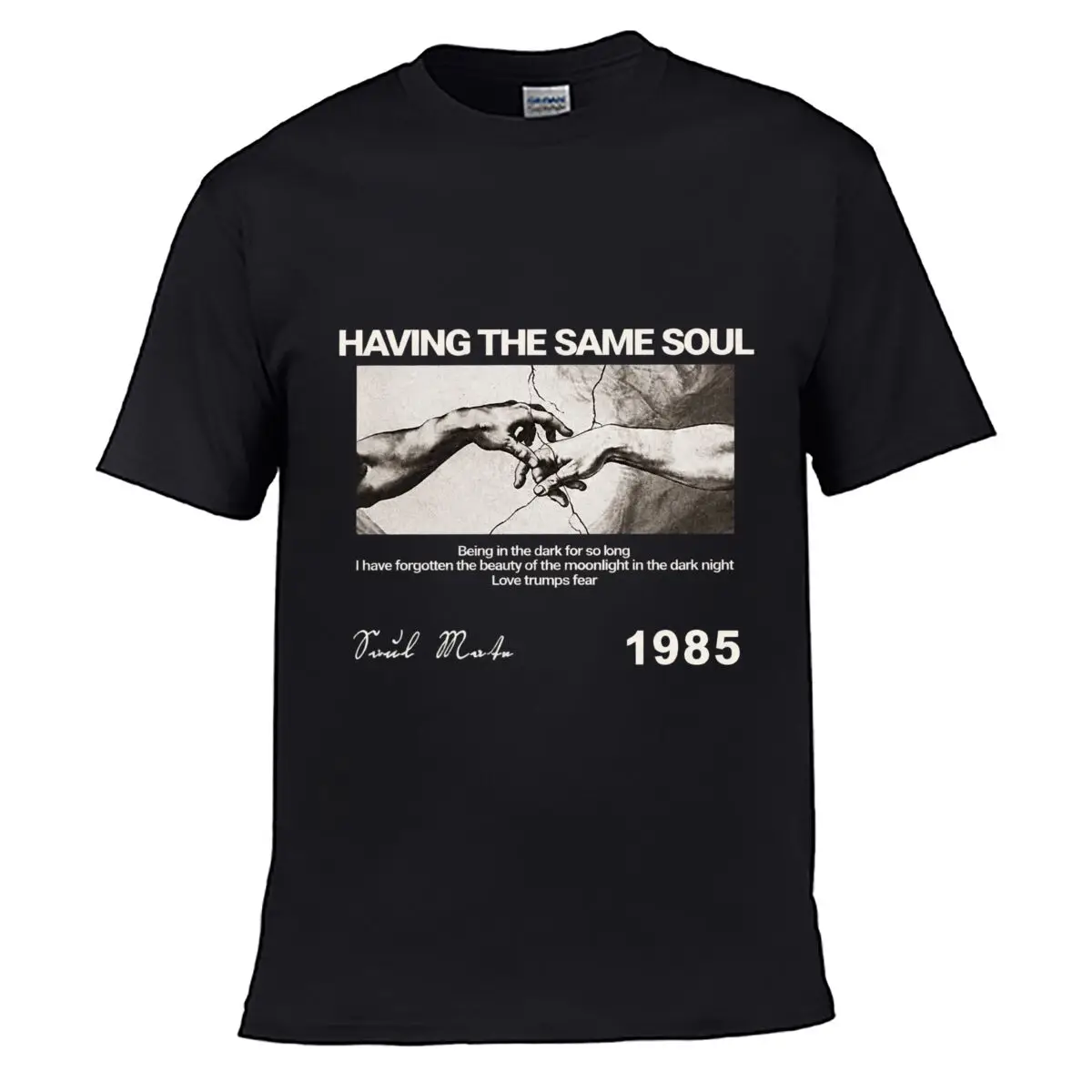 Having The Same Soul Reaching Hands Love Trumps Fear 1985 Street Loose Simple Tee