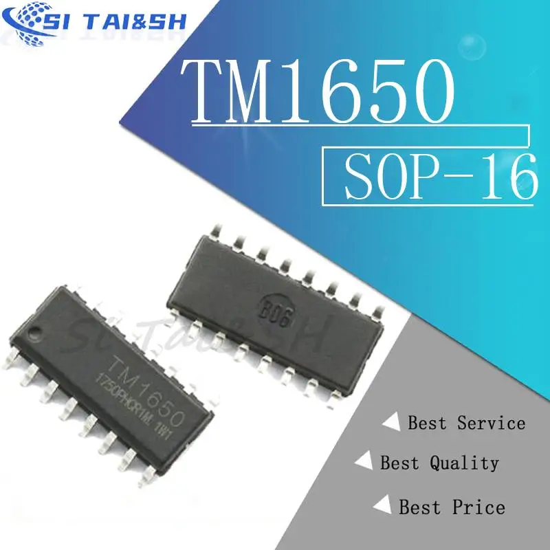 10pcs TM1650 SOP-16 LED 1650 TM1812 TM1651 TM1616 TM1652 TM2291 TM512-AL1 TM512ADH drive control new original