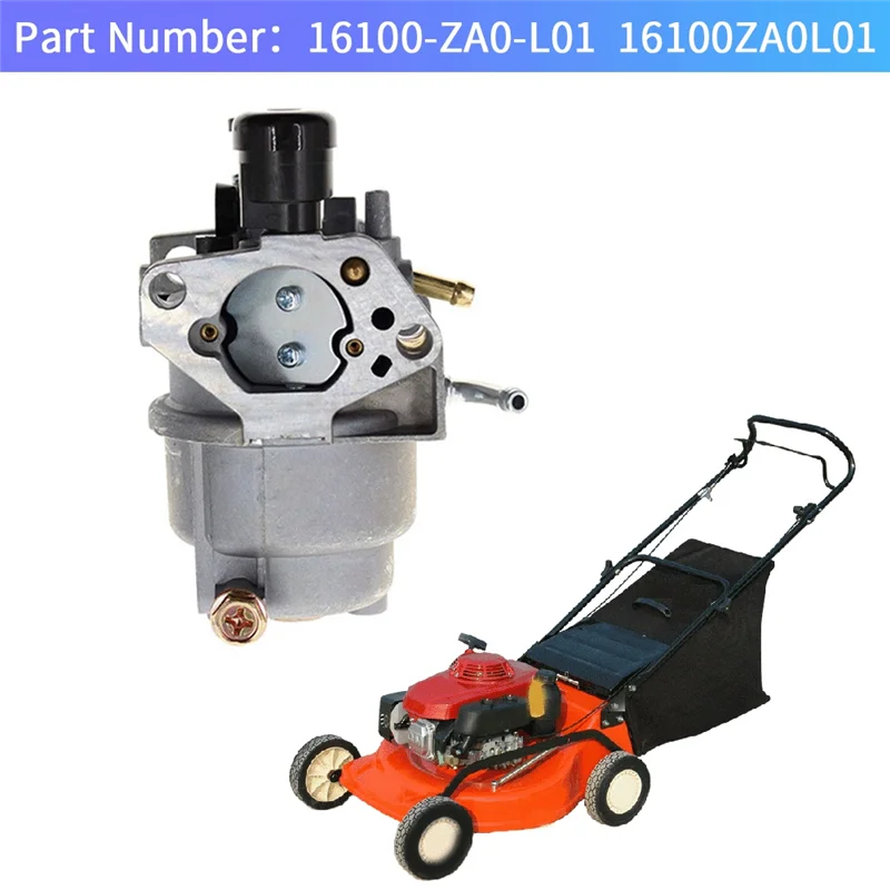 

Mower Carburetor Accessories For Honda H3813 H3813K1 H421 Lawn Mower 16100-ZA0-L01 / G1 / 16100 ZA0 L01 / 16100ZA0L01