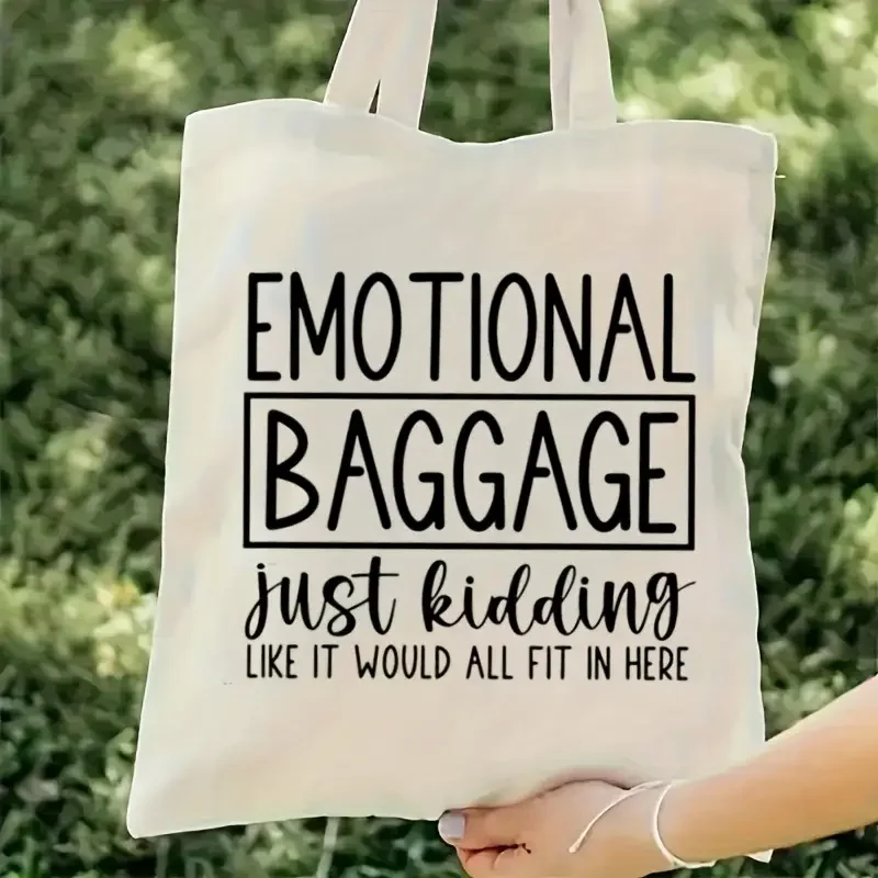 

Funny Tote Bag, "Emotional Baggage..." Printed Handbag Large Capacity Trendy Durable Canvas Bags for Party, Travelling, Shopping