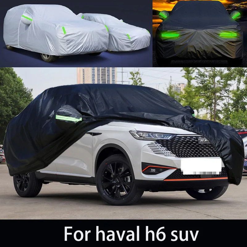 

Для haval h6 suv авто анти-снег, анти-замораживание, Анти-пыль, анти-пилинг краски, и муравьиная фотозащита крышки