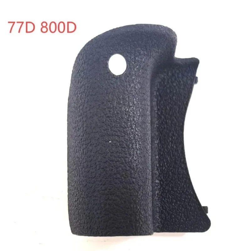 1 Pcs For Canon 77D 800D Hand Grip Rubber Replacement Repair Part