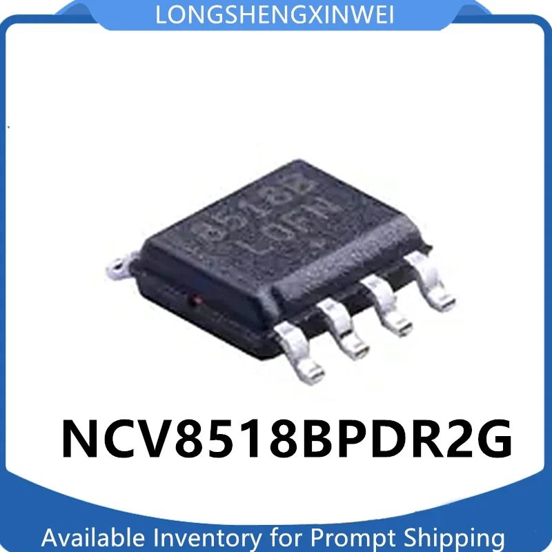 1PCS NCV8518BPDR2G Original  8518B SOP-8 NEW Chip Linear Regulator IC