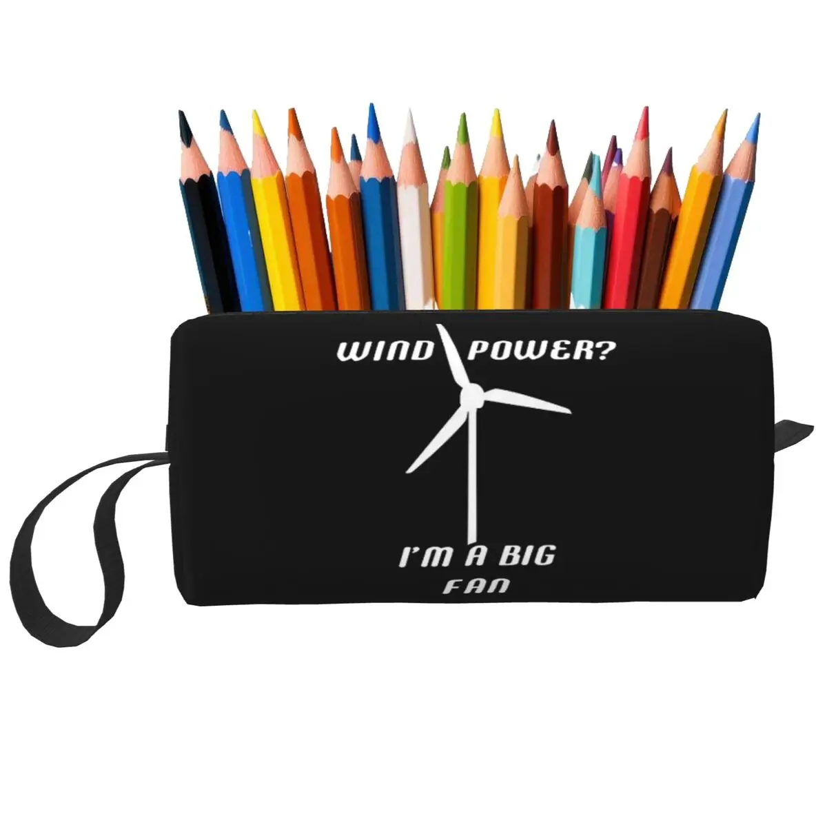 Wind Power I'm A Big Fan - Wind Generator Pencil Case for Kids Pen Box Pencil Bag Stationery Supplies Women Organizer Pouch