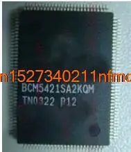 

Free shipping 10 pcs BCM5421SA2KQM-P12 BCM5421SA2KQM BCM5421SA2 BCM5421 QFP128