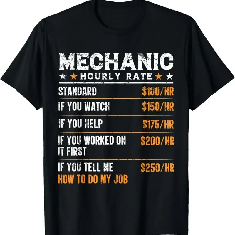 Mechanic Hourly Rate Funny Worker T Shirt