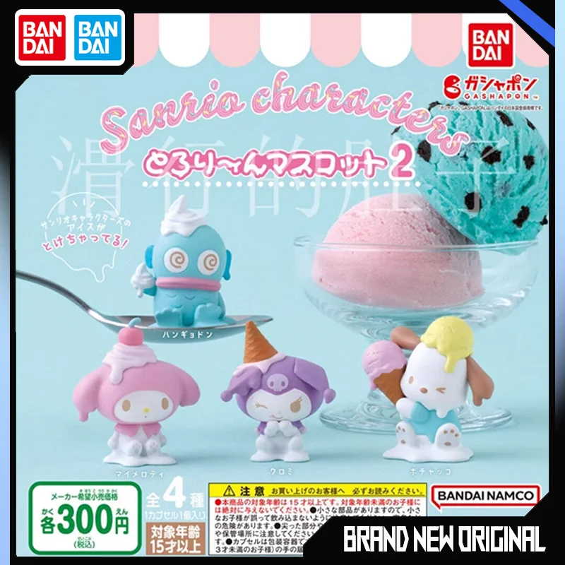 

BANDAI Sanrio Action Figures Model My Melody Kuromi Pochacco Melted Ice Cream Gashapon Collectible Model Toys Genuine