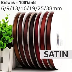 100Yards 6/9/13/16/19/25/38mm Brown Double Sided Satin Ribbon Solid Color Silky Ribbons 100% Polyester Smooth Ribbon Tapes