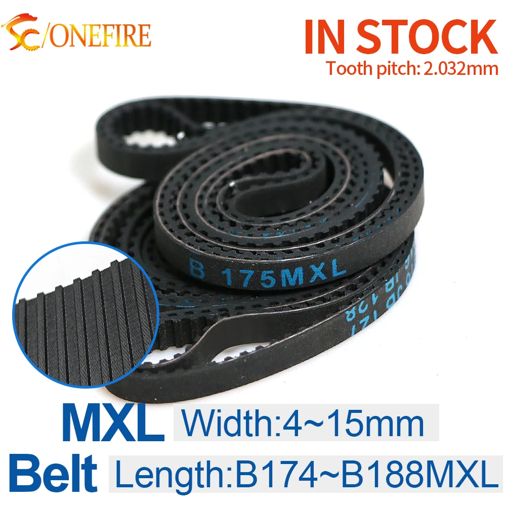 ONEFIRE MXL Timing Belt B174/175/177/180/183/184/185/186/187/188MXL Belt width 4~15mm Synchronous Rubber Pitch 2.032mm For CNC