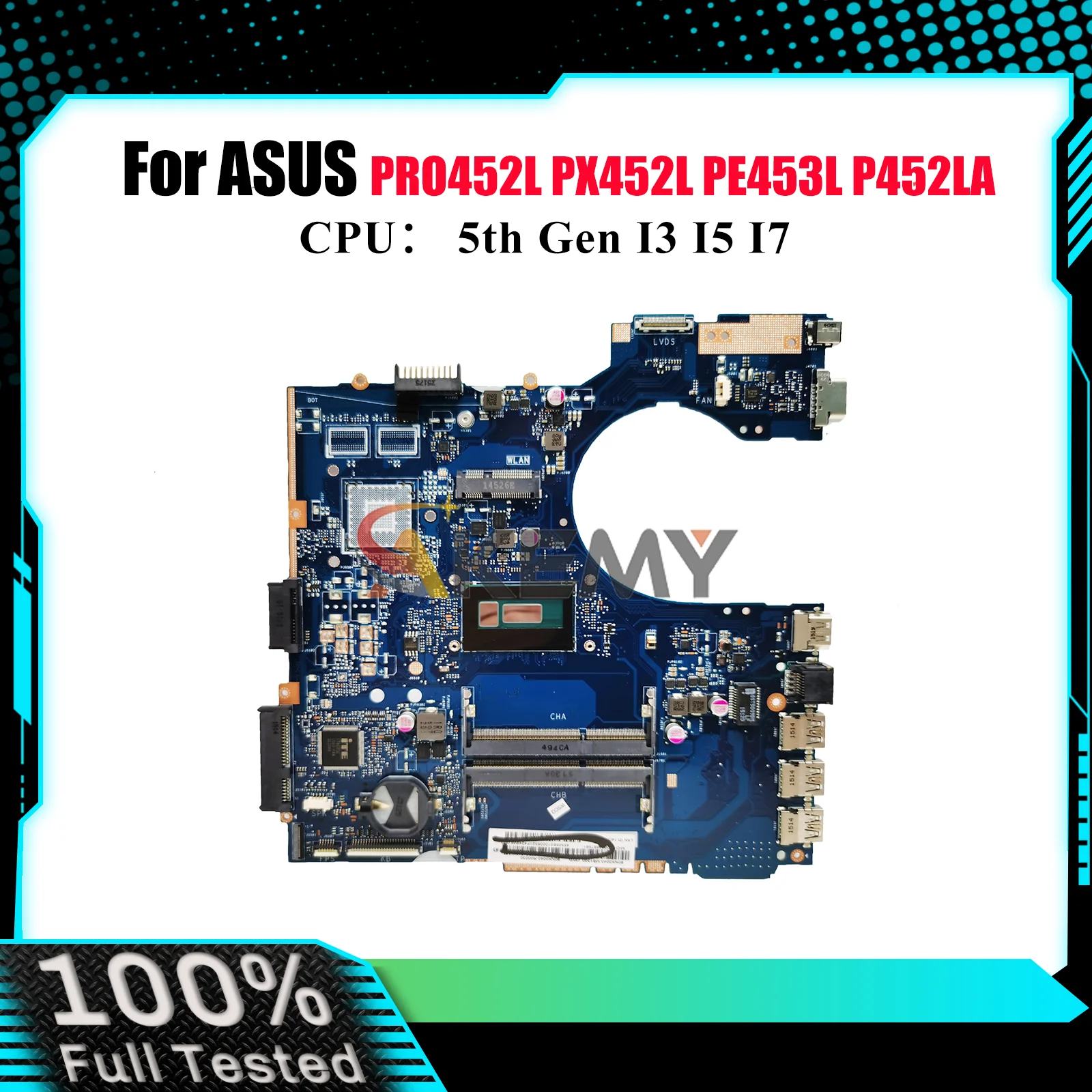 

P452LA Laptop Motherboard For ASUS P452LJ PX452L P452LA PRO452L PE453L P452L Notebook Mainboard With I3 I5 I7 CPU 100% tests OK