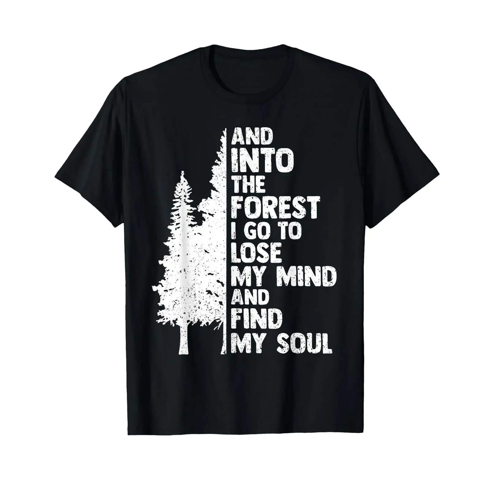 Vintage And Into The Forest Go To Lose My Mind Find Soul T Shirt vintage Washed Top For Everyday Wear streetwear Stylish Unisex
