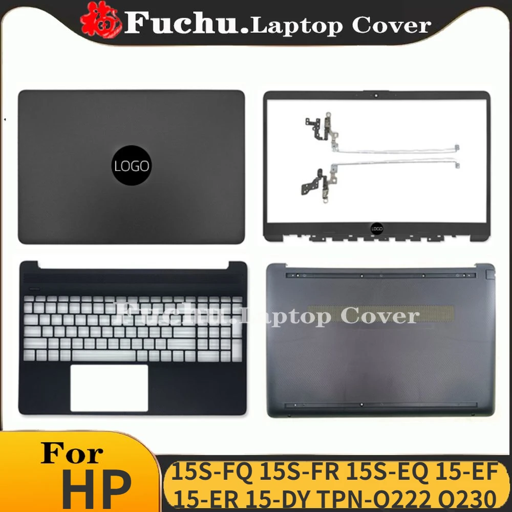 

New LCD Back Cover Front Bezel Laptop Palmrest Hinges Bottom Case For HP 15S-FQ 15S-FR 15S-EQ 15-EF 15-ER 15-DY TPN-Q222/Q230