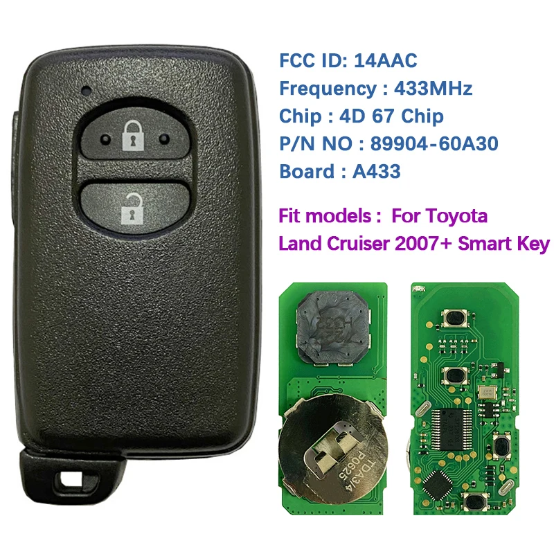 

Умный ключ CN007221 с 2 кнопками, FCC 14AAC P1 98 4D-67, 433 МГц, 89904-60A30, без ключа, для Toyota Land Cruiser 2007 +