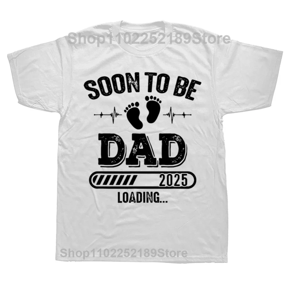 Funny Soon to Be Dad 2025 Loading for Pregnancy Announcement Graphic Tshirt Fashion Casual Oversized T-shirts Men's T Shirt