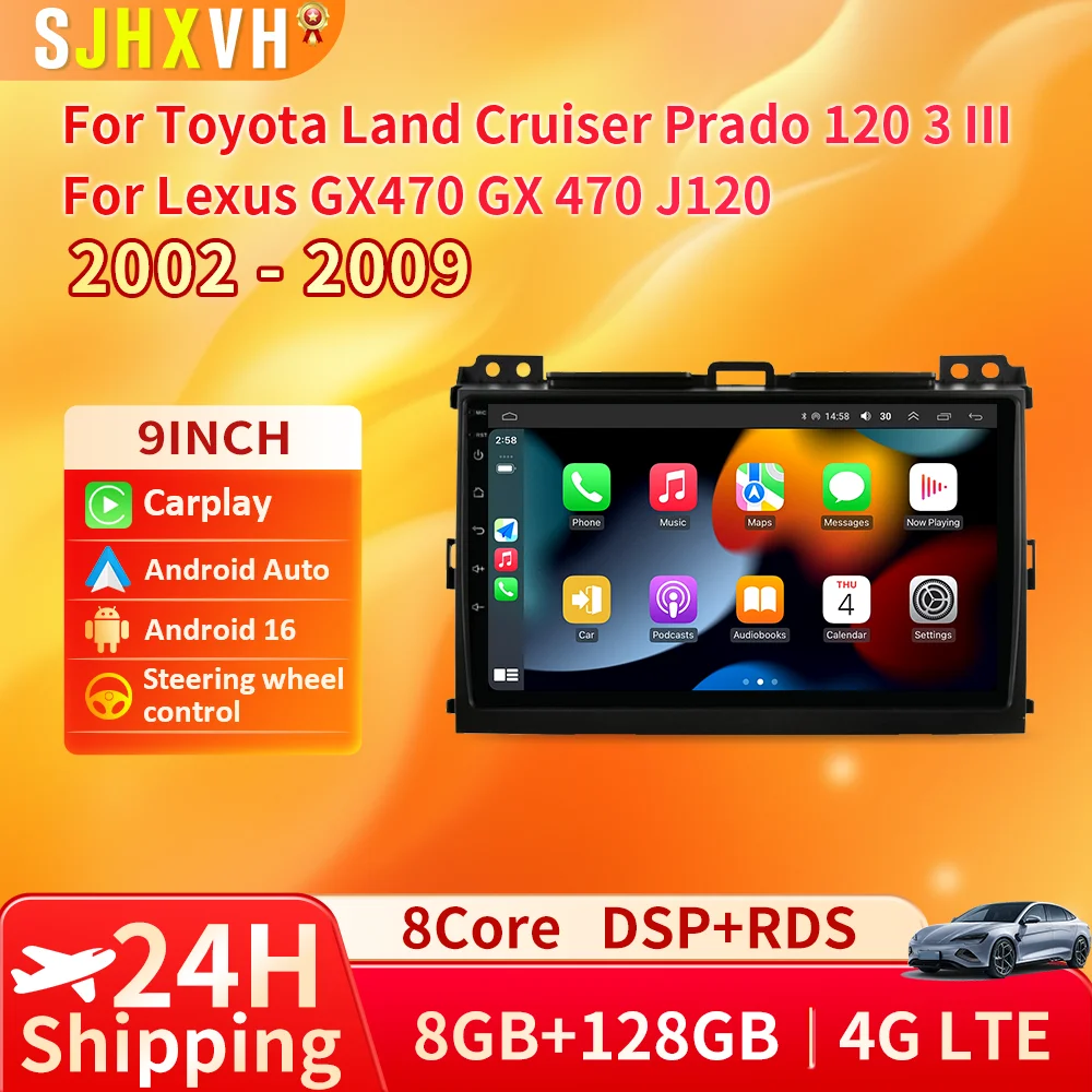 

Android 16 Auto Car Radio Carplay for Toyota Land Cruiser Prado 120 LC120 2003-2009 Carplay Multimidia Player DVD