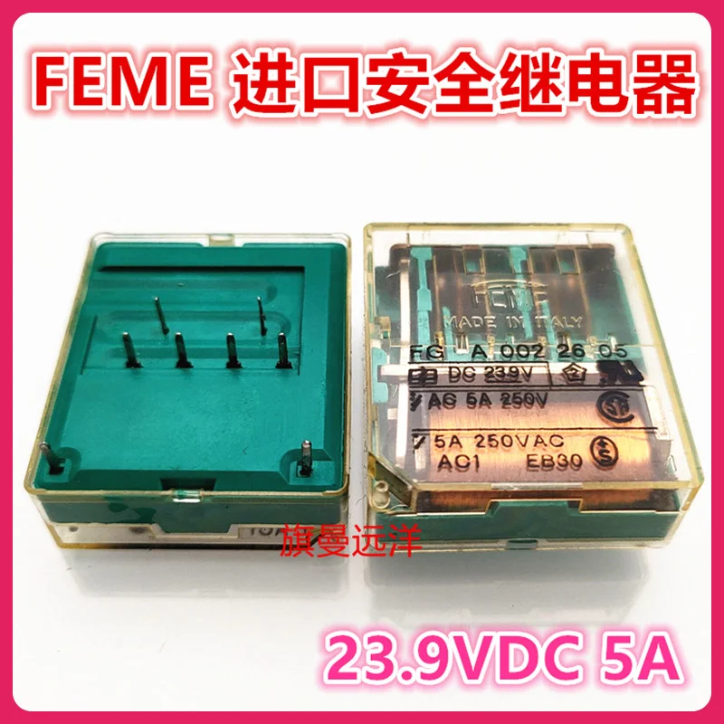 FG A 002 26 05 FEME DC23.9V 8 23,9 V 23.9VDC