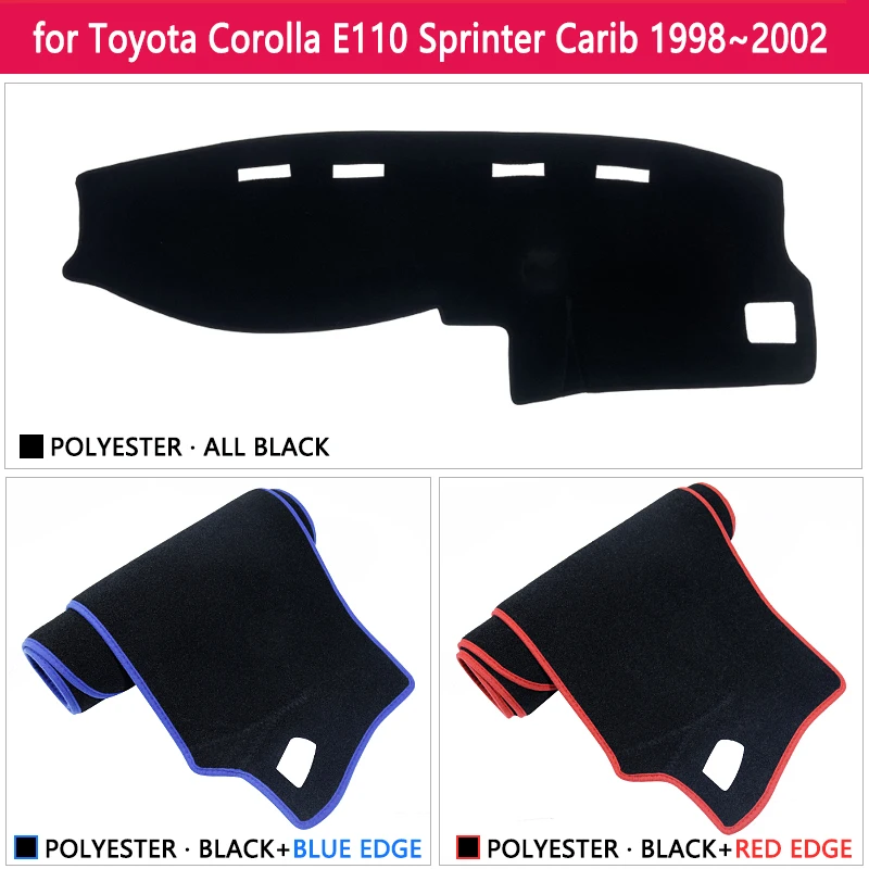 for Toyota Corolla E110 Sprinter Carib 1998~2002 Dashboard Cover Pad Sunshade Dashmat Liner Caerpet Anti-Slip Carpet Accessories