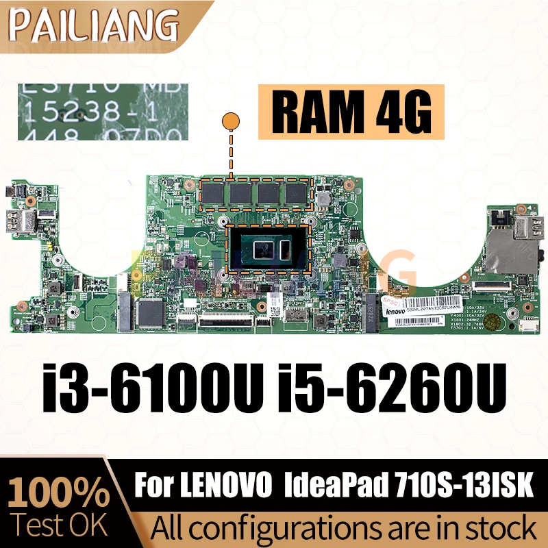 

For LENOVO IdeaPad 710S-13ISK Laptop Mainboard 15238-1 i3-6100U i5-6260U RAM 4G 5B20L2074933 Notebook Motherboard Full Test