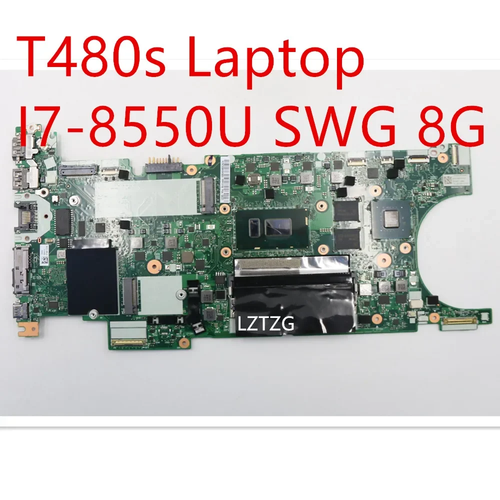 

Материнская плата для ноутбука Lenovo ThinkPad T480s, материнская плата I7-8550U SWG 8G 01LV608 01YU126 02HL824