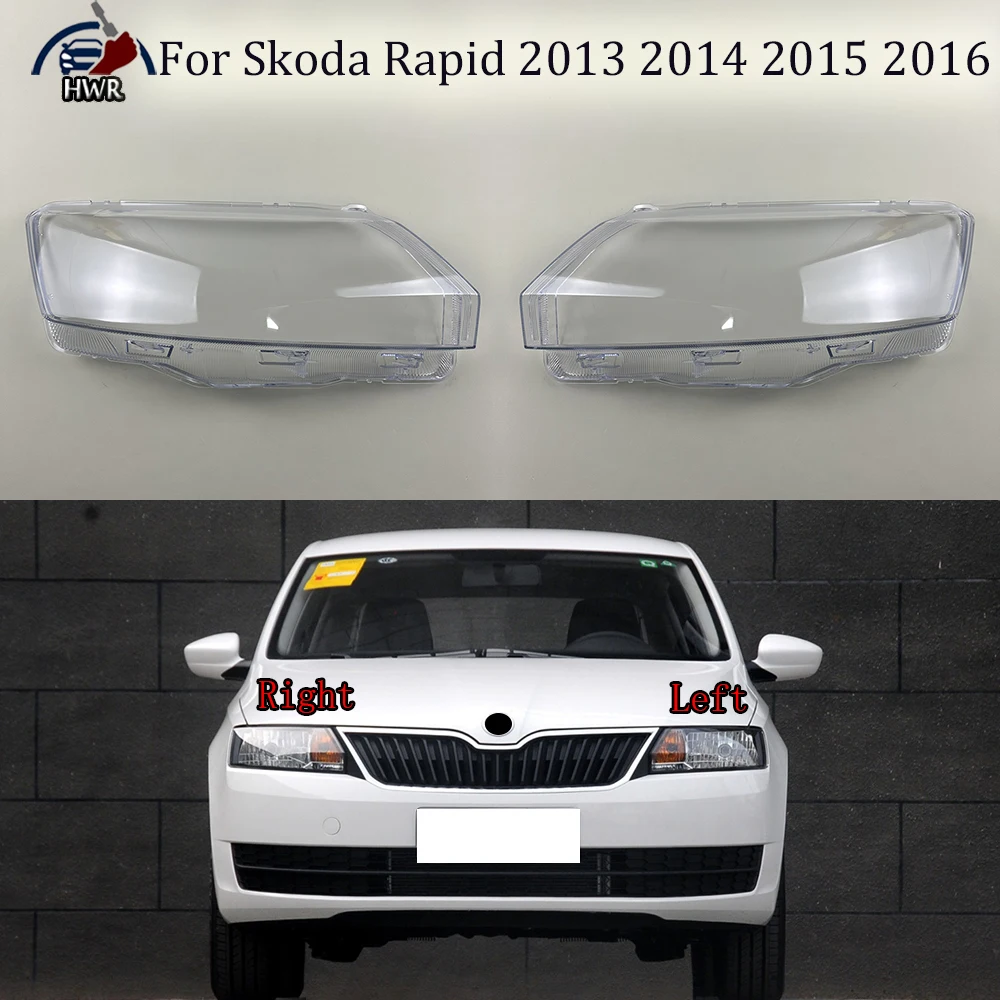

Headlight Cover Transparent Lampshade Headlamp Shell Plexiglass Replace Original Lens For Skoda Rapid 2013 2014 2015 2016