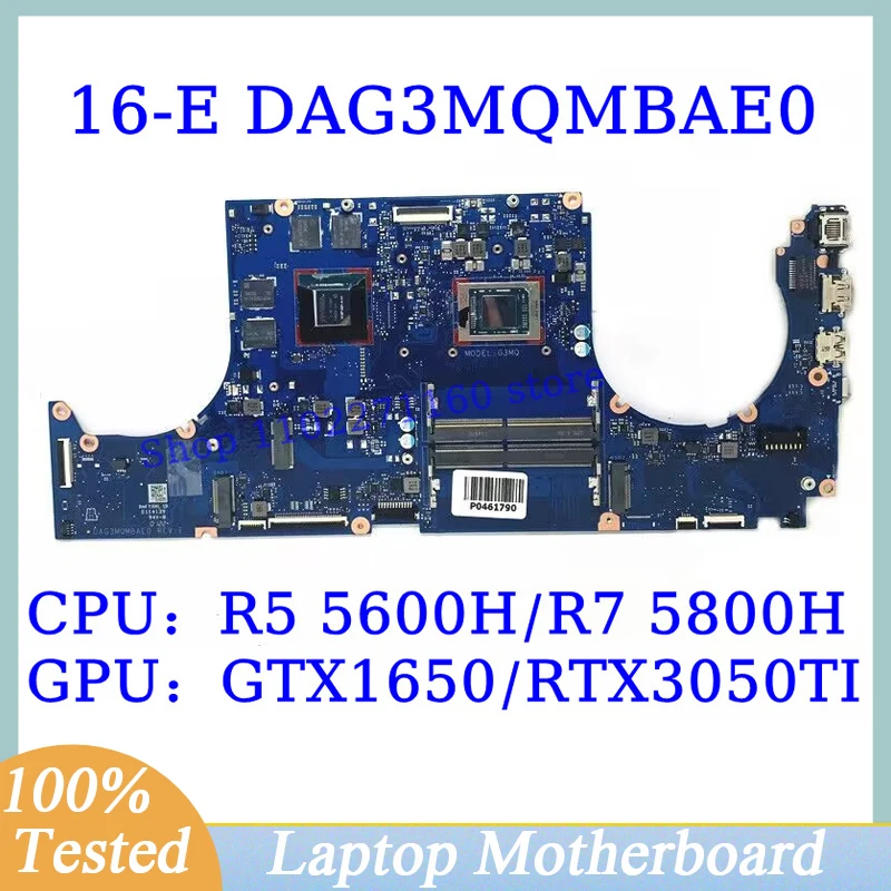 DAG3MQMBAE0 For HP 16-E With R5 5600H/R7 5800H CPU Mainboard GTX1650/RTX3050TI Laptop Motherboard 100% Fully Tested Working Well