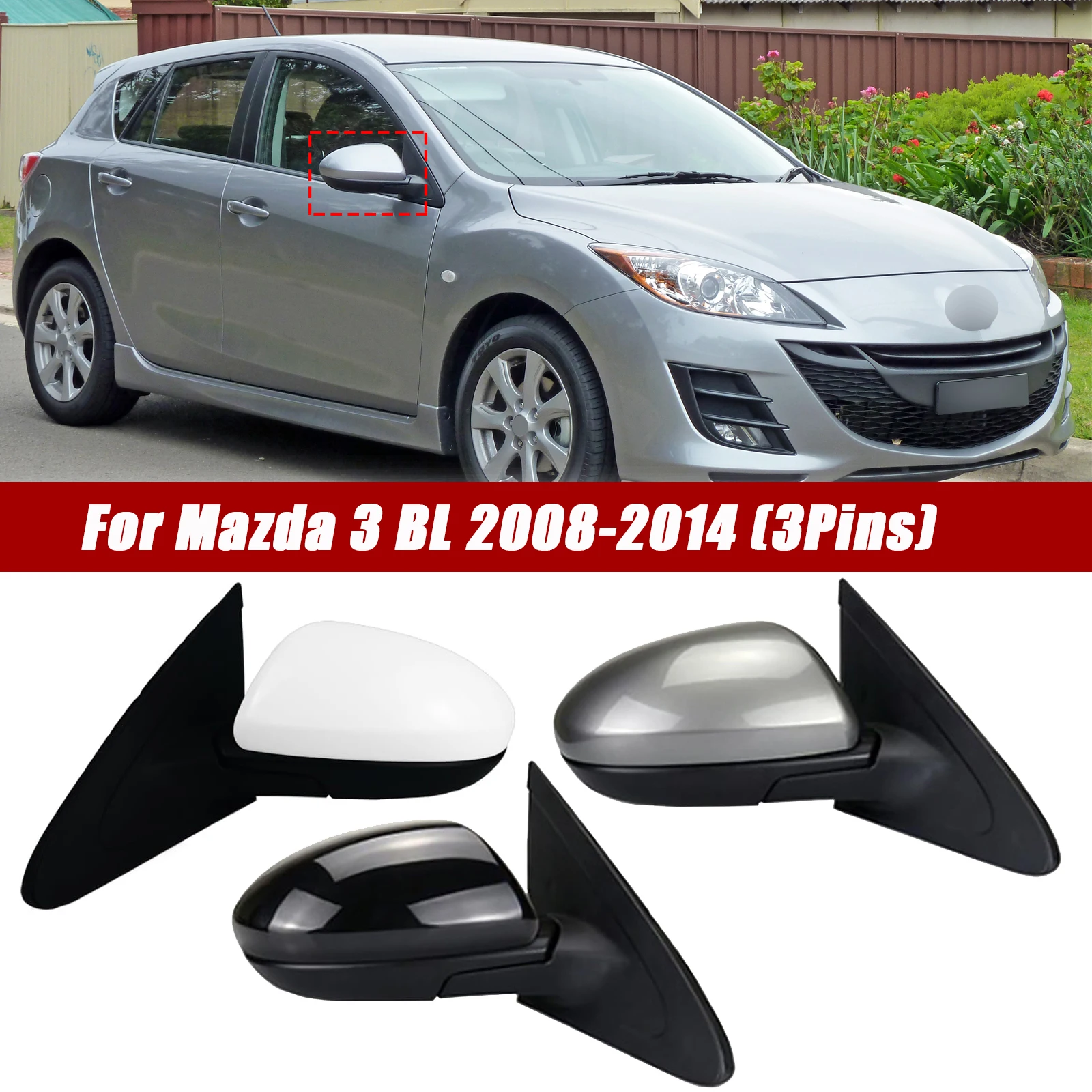

Side Mirror Replacement Fit for 2008 2009 2010 2011 2012 2013 2014 Mazda 3 BL Rear View Mirror Accessories 3Pins Left/Right