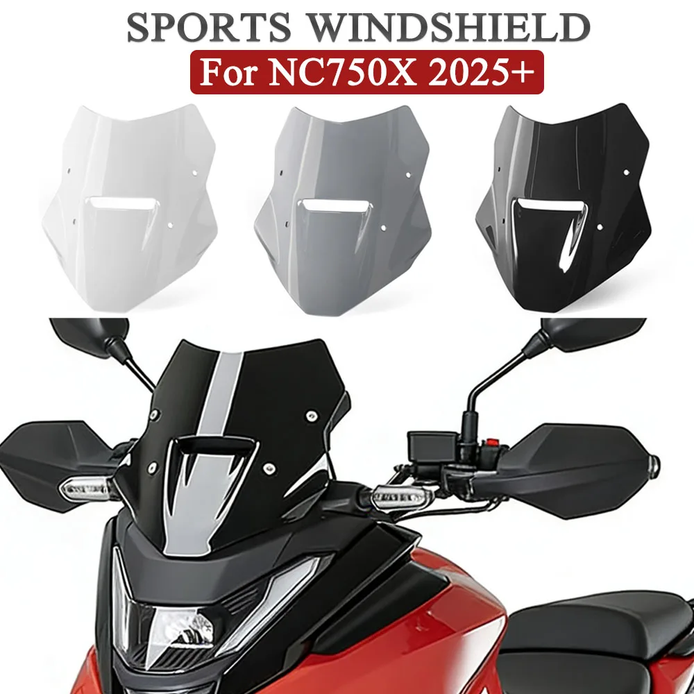 

Motorcycle For HONDA NC750 X 2025 2026 Windshield Deflector Windscreen Wind Deflector NC 750 X Wind Screen NC750X Windshield