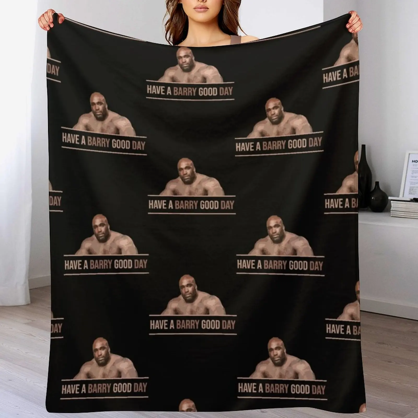 

Barry Wood - Have a Barry Good Day Throw Blanket Warm Throw Blanket Gift for Anniversary