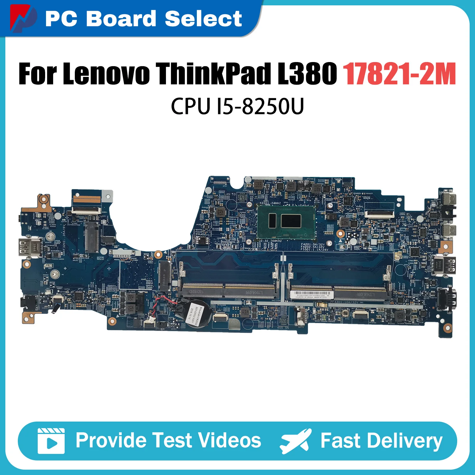 

02HM000 01LW954 02HM023 For Lenovo ThinkPad L380 Notebook Motherboard LKL-1 MB 17821-2M 448.0CT04.002M With CPU I5-8250U